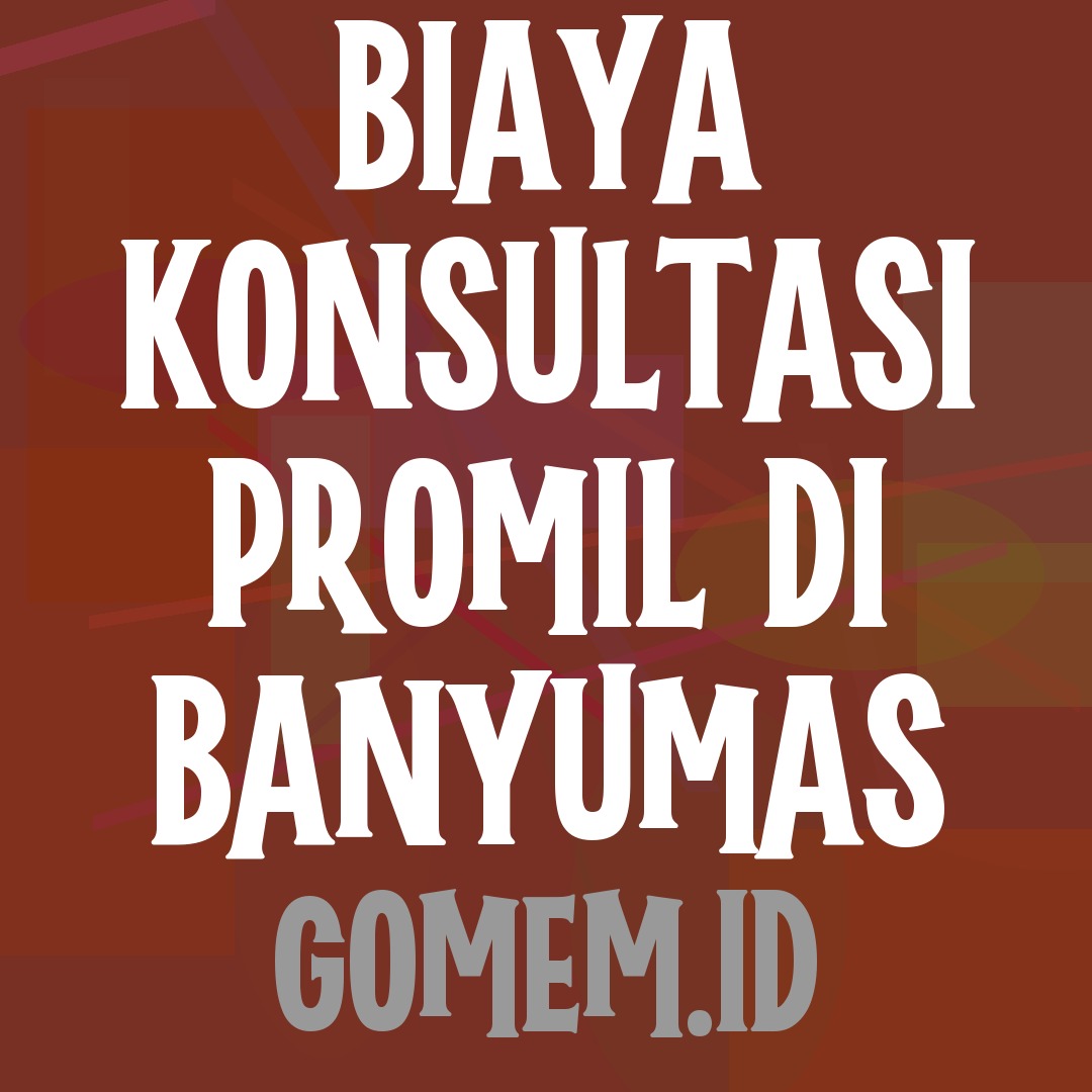 Biaya Konsultasi Promil di Banyumas